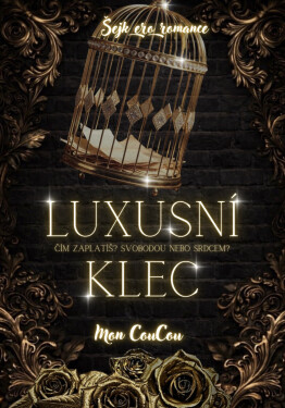 Luxusní klec - Mon CouCou