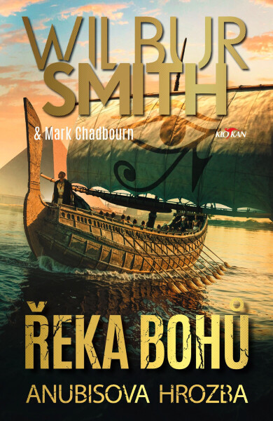 Řeka bohů - Anubisova hrozba - Wilbur Smith