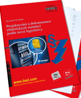 123. Projektování a dokumentace elektrických instalací podle nové legislativy - Karel Dvořáček
