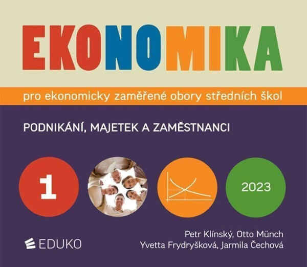Ekonomika 1 pro ekonomicky zaměřené obory SŠ, 9. vydání - Petr Klínský