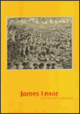 James Ensor Vizionář moderny