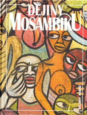 Dějiny Mosambiku, 1. vydání - Jan Klíma