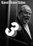 Tři rozhovory - Karol Efraim Sidon