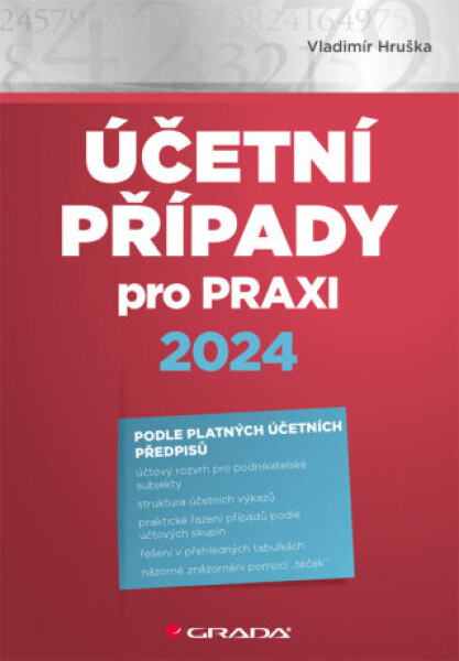 Účetní případy pro praxi 2024 - Vladimír Hruška - e-kniha