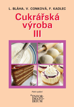 Cukrářská výroba III