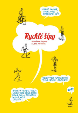 Rychlé šípy Jaroslava Foglara a Jana Fischera, 2. vydání - Tomáš Prokůpek