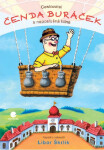 Cestovatel Čenda Buráček a neposlušná hlína - Libor Škrlík