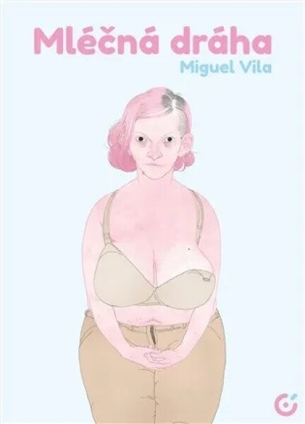 Mléčná dráha - Miguel Vila