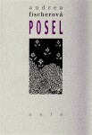 Posel Andrea Fischerová