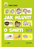 Jak mluvit o smrti - Anna Fiskeová