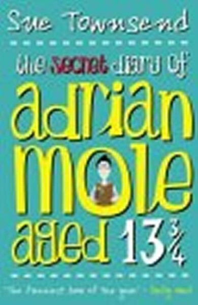 The Secret Diary of Adrian Mole Aged 13 3/4, 1. vydání - Sue Townsendová