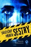 Skutečný příběh sestry - Marcela Vohnoutová - e-kniha