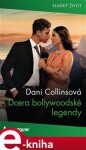 Dcera bollywoodské legendy - Dani Collinsová e-kniha