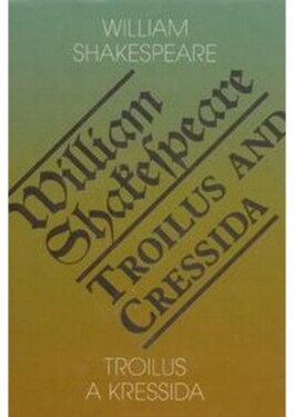 Troilus and Cressida