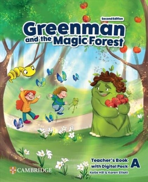 Greenman and the Magic Forest Level A Teacher´s Book with Digital Pack 2nd edition - Karen Elliott