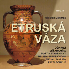 Etruská váza - Prosper Mérimée - audiokniha