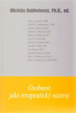 Osobnost jako terapeutický nástroj - Michele Baldwinová