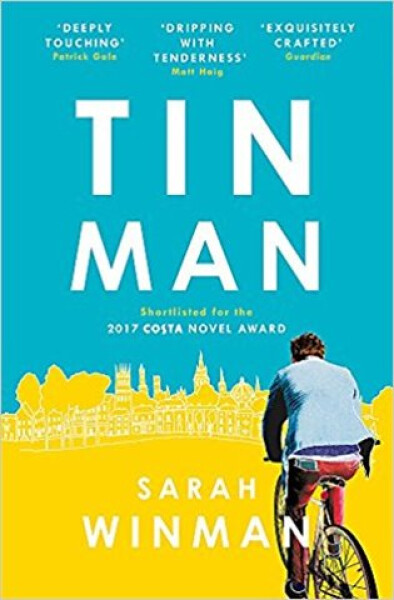 Tin Man - Sarah Winman