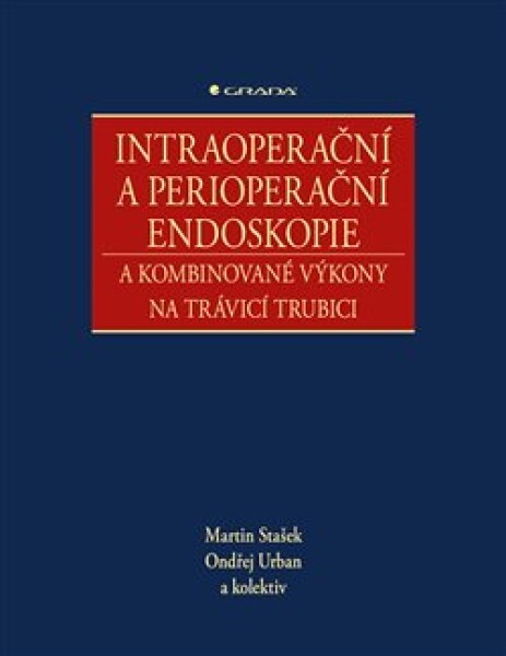 Intraoperační perioperační endoskopie