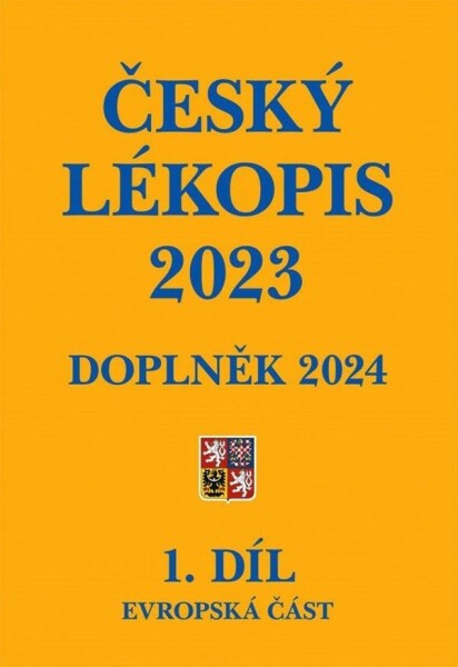 Český lékopis 2023 - Doplněk 2024 (1. díl) - zdravotnictví ČR Ministerstvo