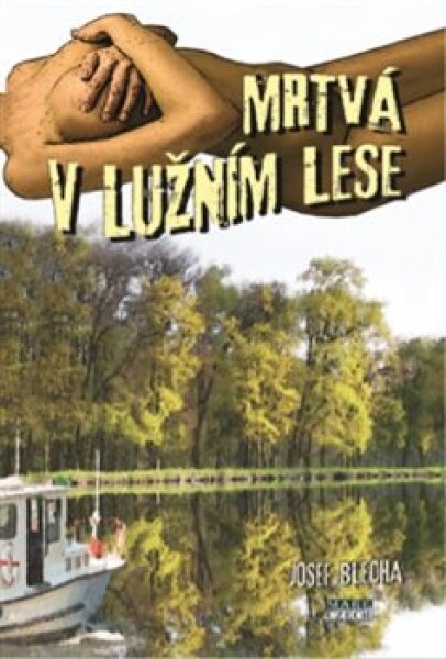 Mrtvá lužním lese