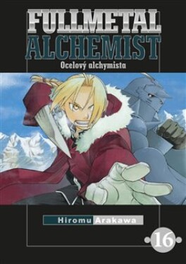 Fullmetal Alchemist Ocelový alchymista 16 Hiromu Arakawa