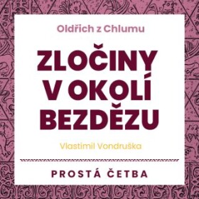 Zločiny v okolí Bezdězu - Vlastimil Vondruška - audiokniha