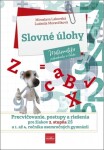Slovné úlohy Matematika jednoducho a ľahko - Miroslava Labovská