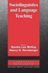 Sociolinguistics and Language Teaching: PB - Sandra Lee McKay