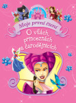 O vílách, princeznách a čarodějnicích