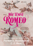 Môj temný Romeo - Parker S. Huntingon