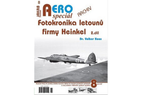 AEROspeciál Fotokronika letounů firmy Heinkel díl Koos Volker