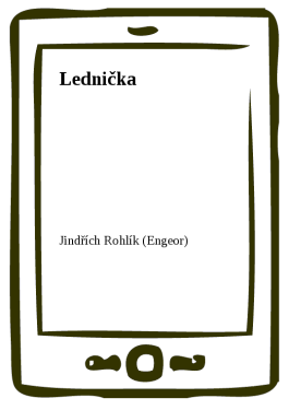 Lednička - Jindřich Rohlík