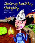 Zločiny kacířky Klotyldy Zdenka Kmuníčková
