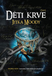 Děti krve - Jitka Moody