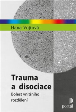 Trauma disociace