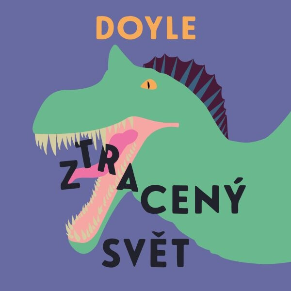 Ztracený svět - Arthur Conan Doyle