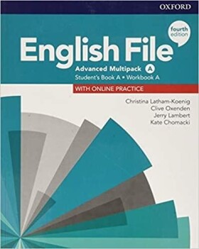 English File Advanced Multipack A with Student Resource Centre Pack (4th) - Christina Latham-Koenig