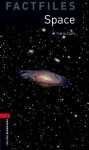 Oxford Bookworms Factfiles 3 Space (New Edition) - Tim Vicary