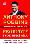 Probuďte svou spící sílu Anthony Robbins