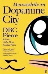 Meanwhile in Dopamine City - DBC Pirre