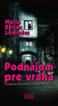 Podnájom pre vraha - Marie Belloc Lowndes