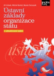 Ústavní základy organizace státu, 2. vydání - Jiří Jirásek