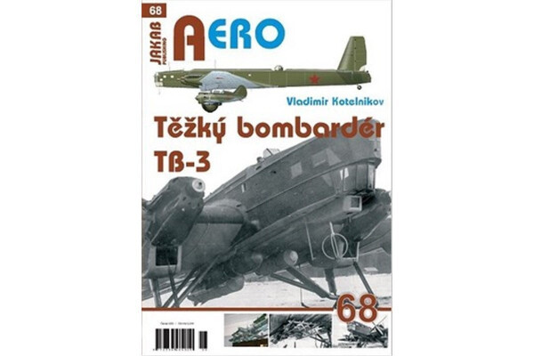 Těžký bombardér Tupolev TB-3 Vladimir Kotelnikov