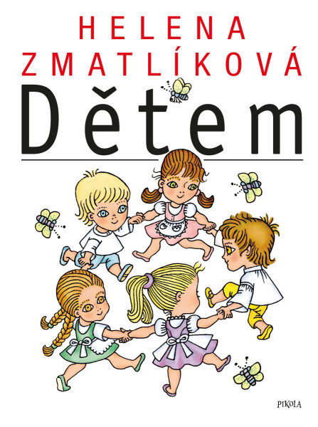 Helena Zmatlíková dětem, 6. vydání