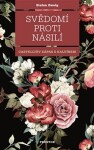 Svědomí proti násilí - Stefan Zweig