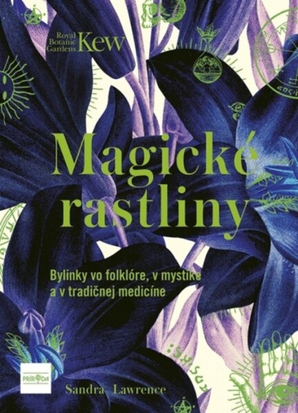 Magické rastliny - Sandra Lawrence