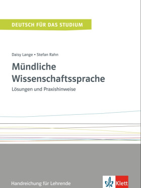 Mündliche Wissenschaftssprache Band 3 (C1-C2) - Lösungen und Praxishinweise