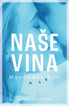 Naše vina - Mercedes Ron - e-kniha