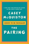 The Pairing - Casey McQuiston